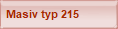 Dvka masiv typ 215